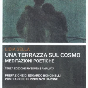 LN- UNA TERRAZZA SUL COSMO - LIDIA SELLA - MIMESIS - MELEDORO --- B - YFS959